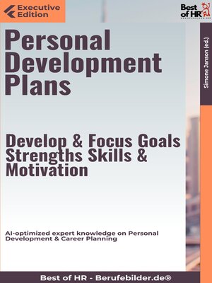 cover image of Personal Development Plans – Develop & Focus Goals, Strengths, Skills, & Motivation